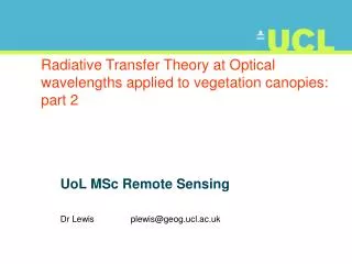 Radiative Transfer Theory at Optical wavelengths applied to vegetation canopies: part 2