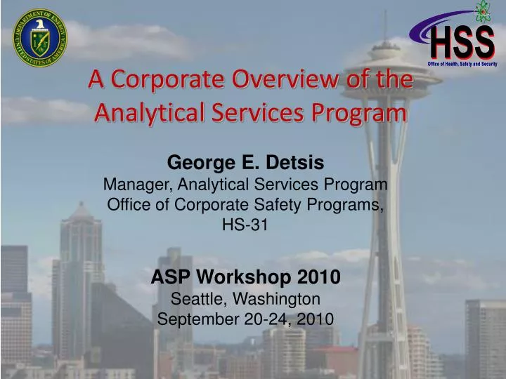 a corporate overview of the analytical services program
