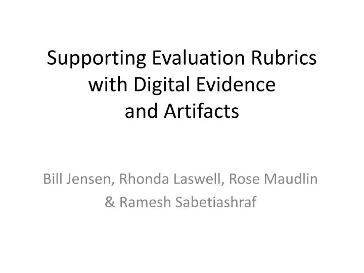 supporting evaluation rubrics with digital evidence and artifacts