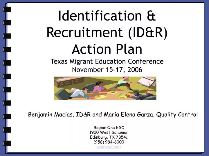 identification recruitment id r action plan texas migrant education conference november 15 17 2006