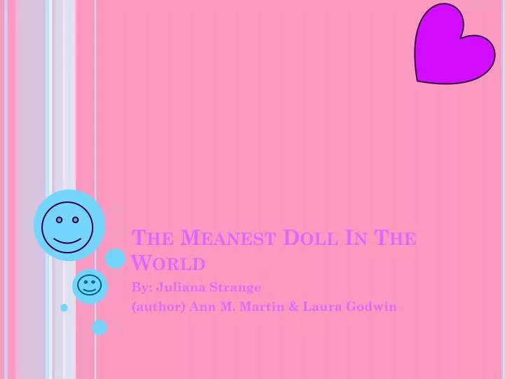 the meanest doll in the world