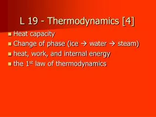 L 19 - Thermodynamics [4]