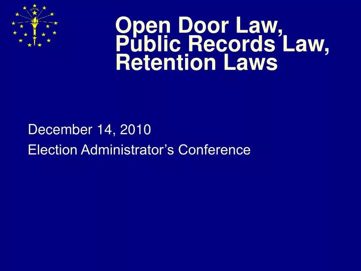 open door law public records law retention laws