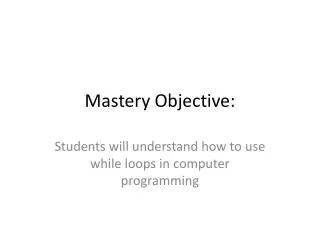Mastery Objective: