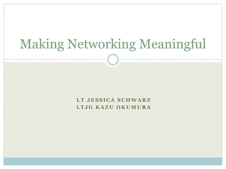 making networking meaningful