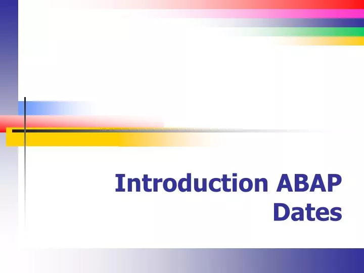introduction abap dates