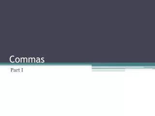 commas