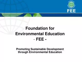 Foundation for Environmental Education FEE -