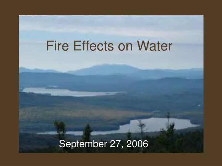 fire effects on water