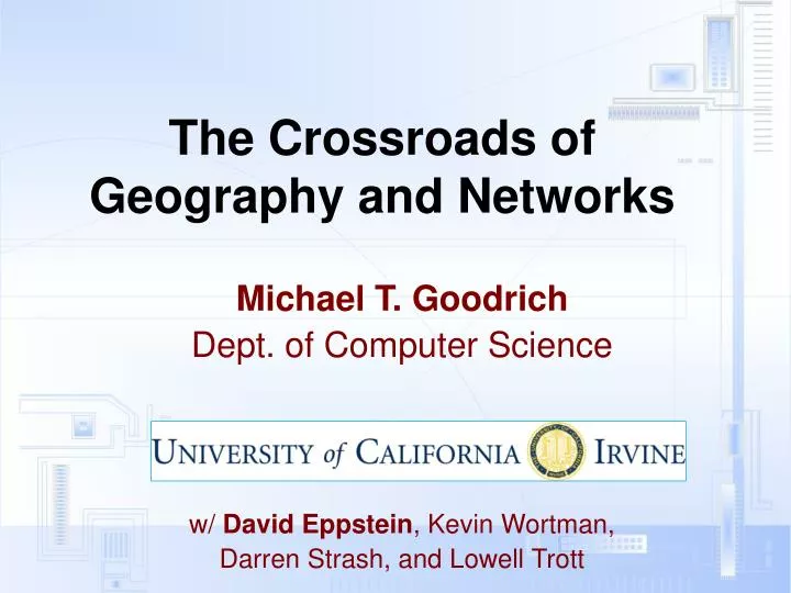 the crossroads of geography and networks