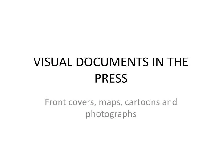 visual documents in the press