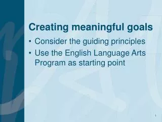 Creating meaningful goals