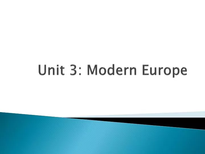 unit 3 modern europe