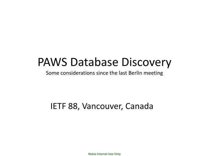 paws database discovery some considerations since the last berlin meeting