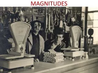 magnitudes