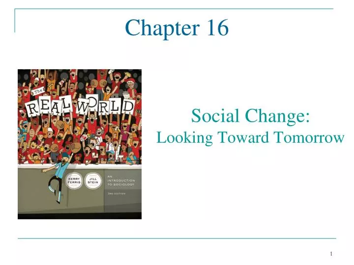 social change looking toward tomorrow