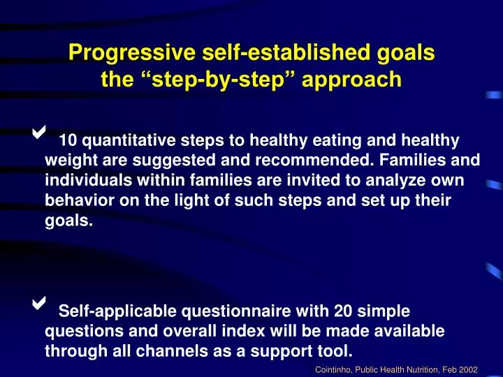 progressive self established goals the step by step approach