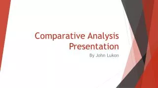 Comparative Analysis Presentation