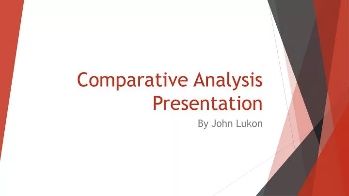 comparative analysis presentation