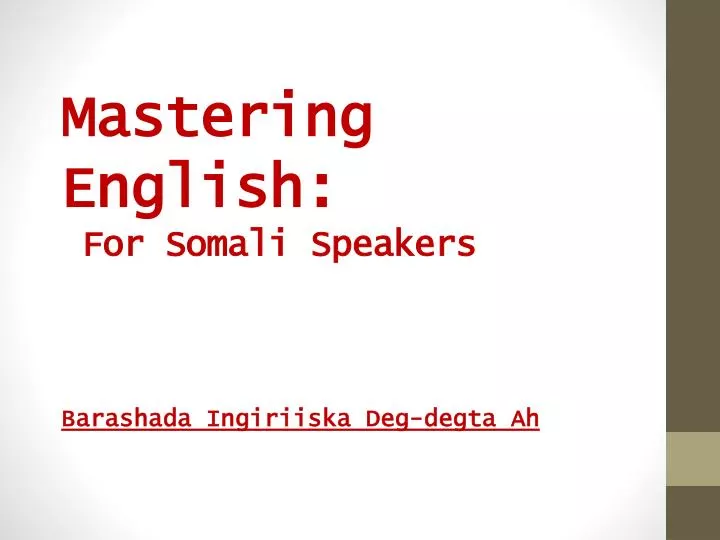 mastering english for somali speakers