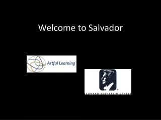 Welcome to Salvador