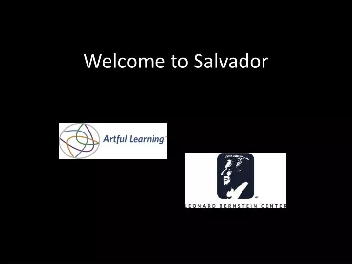 welcome to salvador