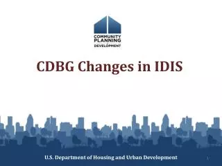 CDBG Changes in IDIS