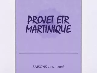 projet etr martinique