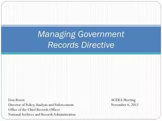 Managing Government Records Directive