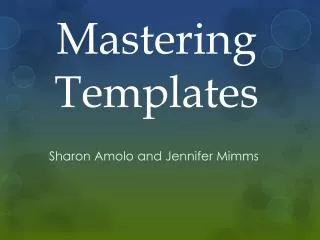 Mastering Templates