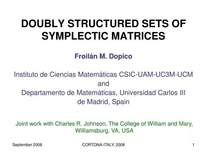 doubly structured sets of symplectic matrices