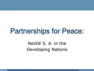 Partnerships for Peace: