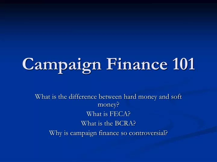 campaign finance 101