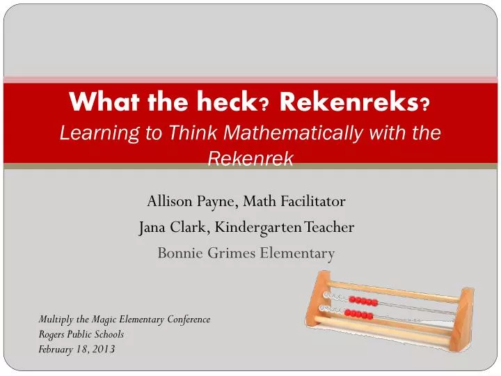 what the heck rekenreks learning to think mathematically with the rekenrek