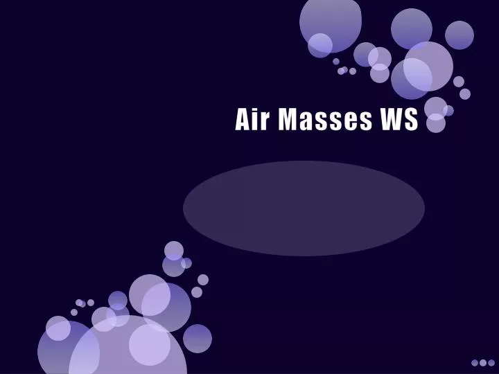 air masses ws