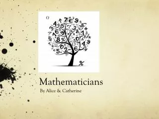 Mathematicians