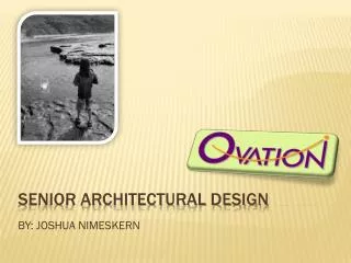Senior architectural design