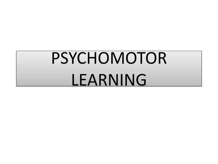 psychomotor learning