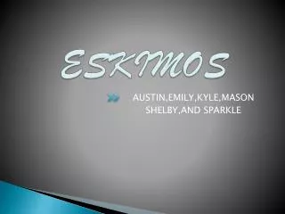 eskimos