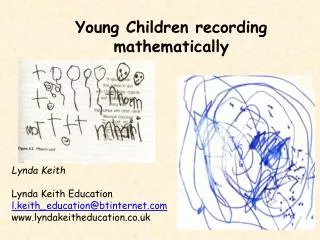 Young Children recording mathematically