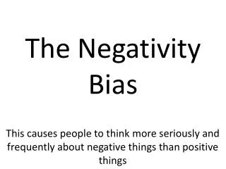 the negativity bias