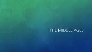 the middle ages
