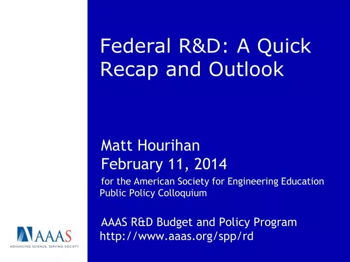 federal r d a quick recap and outlook