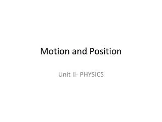 Motion and Position