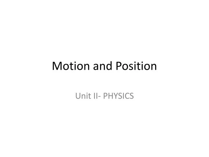 motion and position