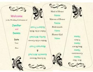 Welcome to the Wedding Celebration of Jenifer and Dennis Date Time Place