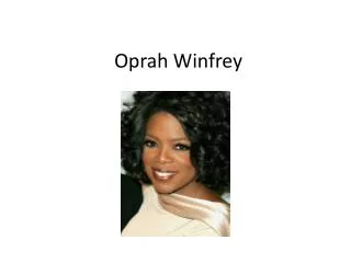 Oprah Winfrey