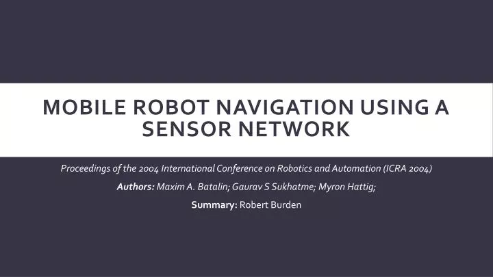 mobile robot navigation using a sensor network