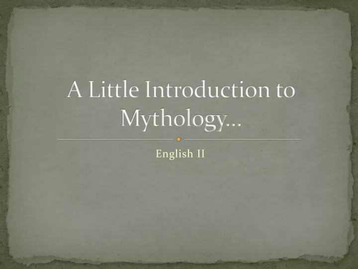 a little introduction to mythology
