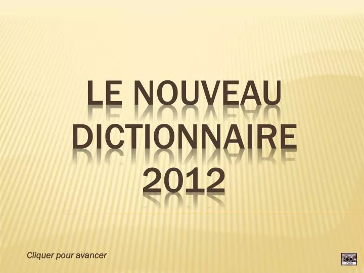 le nouveau dictionnaire 2012